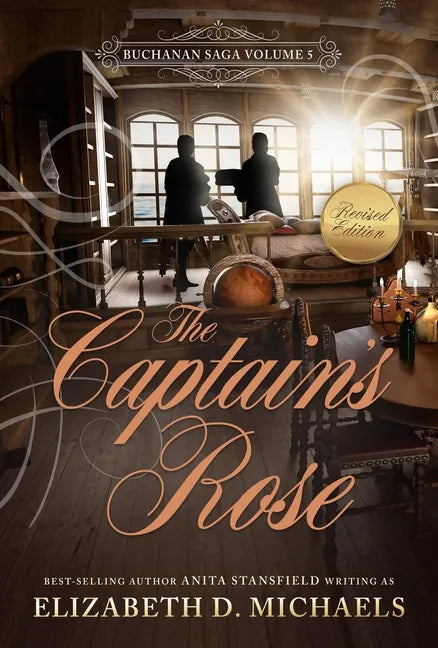 The Captain's Rose Buchanan Saga Book 5 - Paperback