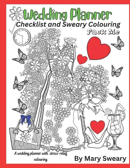 Wedding Planner Book and Organizer for the Bride: Swear Words Wedding Planner and Colouring - Paperback