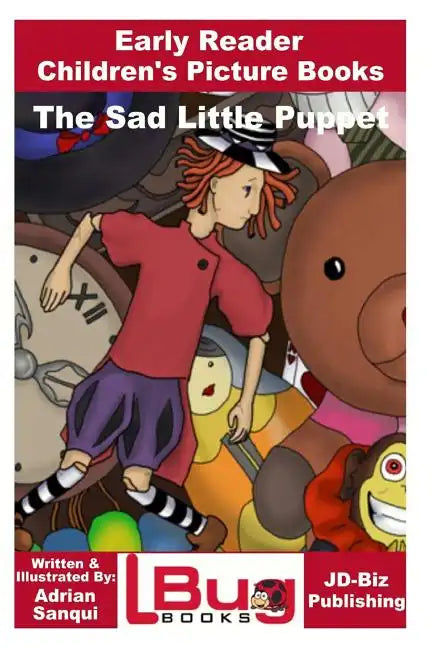 The Sad Little Puppet - Early Reader - Children's Picture Books - Paperback
