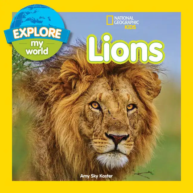 Explore My World: Lions - Paperback