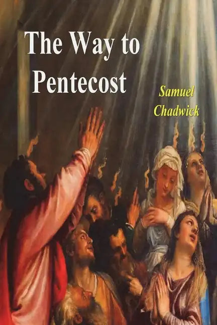 The Way to Pentecost - Paperback