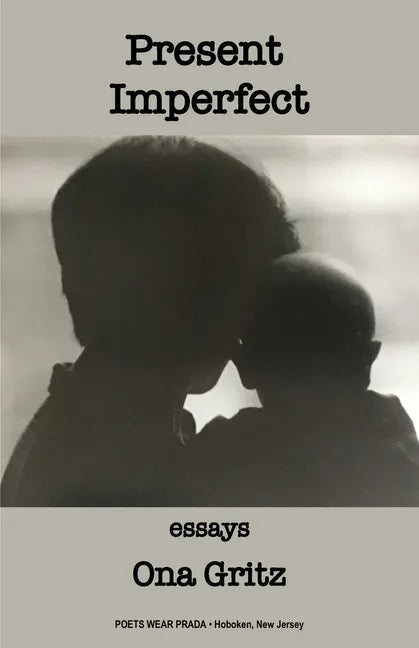 Present Imperfect - Paperback