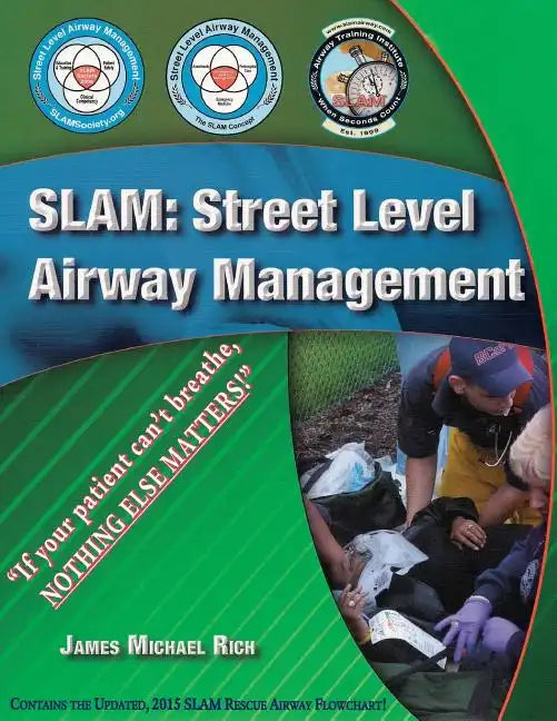 Slam: Street Level Airway Management - Paperback