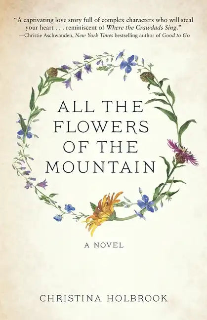 All the Flowers of the Mountain - Paperback