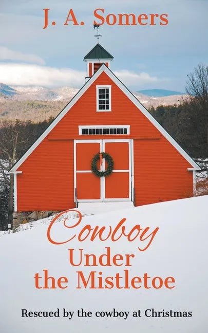 Cowboy Under the Mistletoe - Paperback