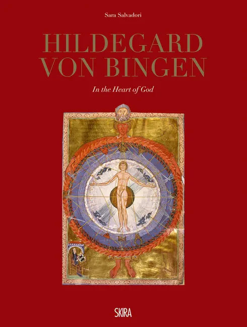 Hildegard Von Bingen: In the Heart of God - Hardcover