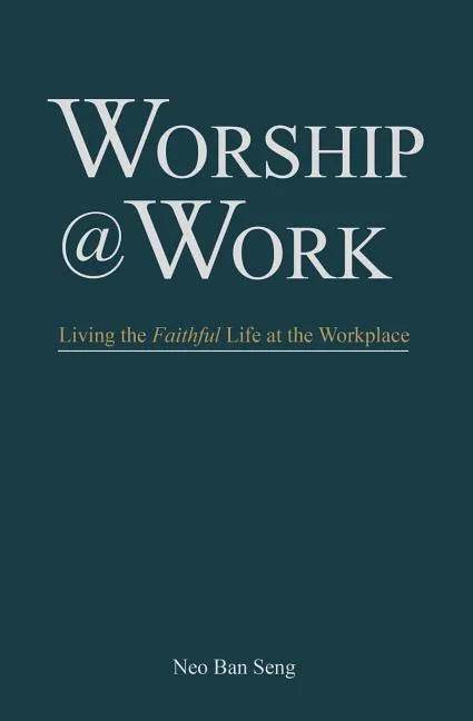 Worship @ Work - Paperback