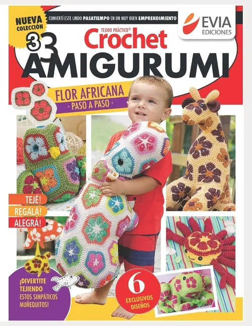 Crochet Amigurumi 3: Divertite tejiendo estos simpáticos muñequitos - Paperback