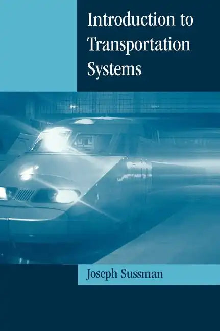 Introduction to Transportation Systems - Hardcover