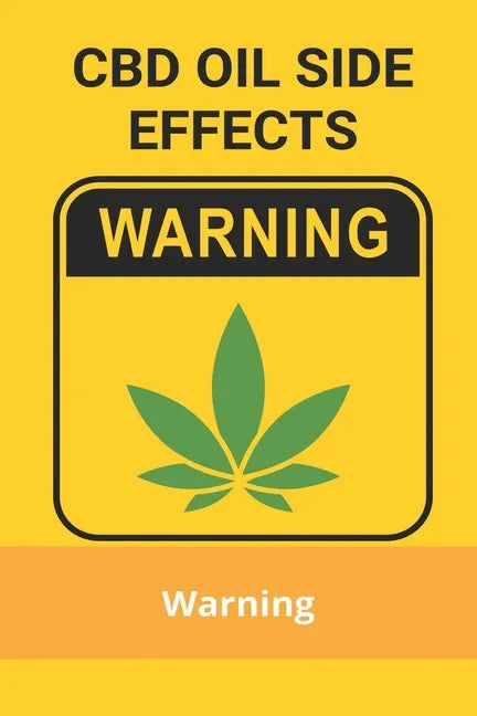 CBD Oil Side Effects: Warning: Cannabis/Cbd Oil-Infused Drinks - Paperback
