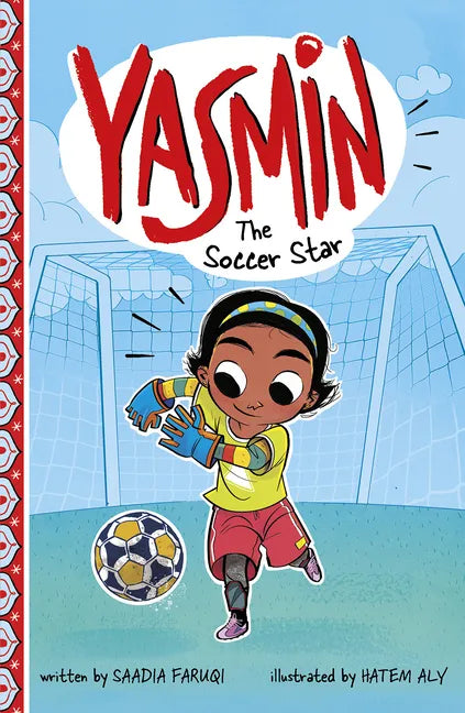 Yasmin the Soccer Star - Hardcover