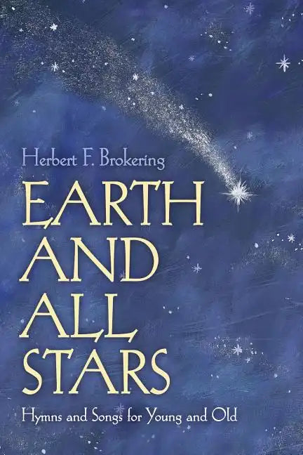 Earth and All Stars Hymns Brok - Paperback