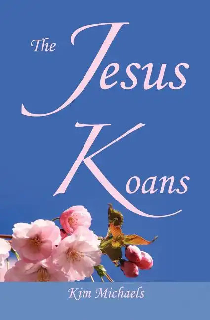 The Jesus Koans - Paperback