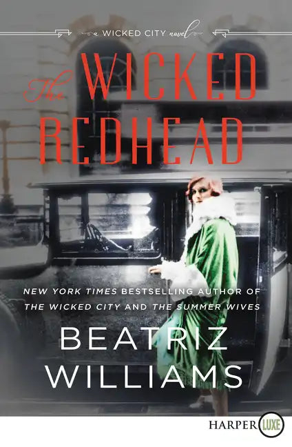 The Wicked Redhead: A Wicked City Novel - Paperback