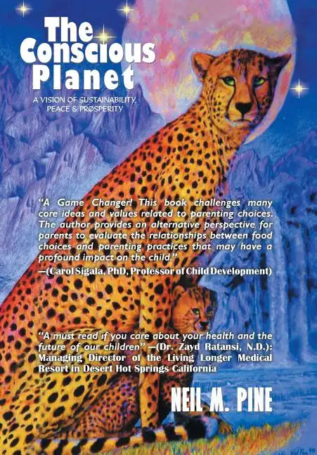 The Conscious Planet: A Vision of Sustainability, Peace & Prosperity - Hardcover