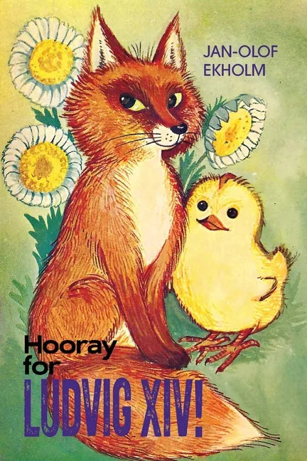 Hooray For Ludvig XIV! - Paperback
