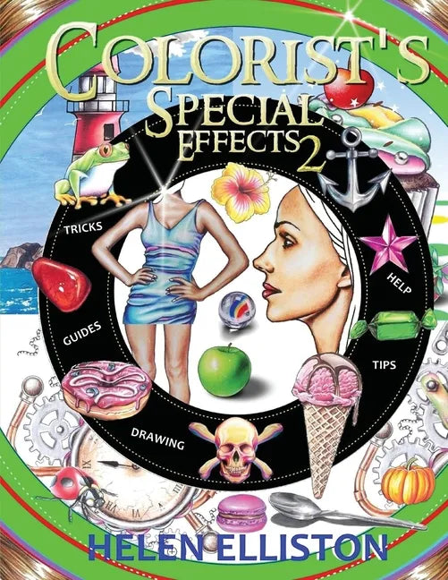 Colorist's Special Effects 2: Step-by-step coloring guides. Improve your skills! - Paperback