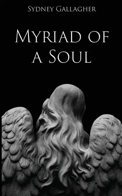 Myriad of a Soul - Paperback