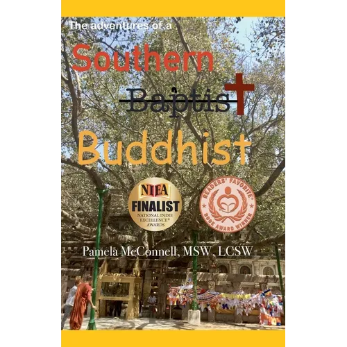 The Adventures of a Southern (Baptist) Buddhist - Paperback