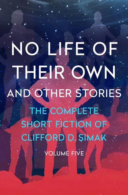 No Life of Their Own: And Other Stories - Paperback