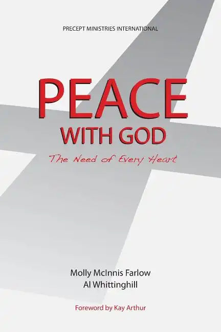 Peace with God, the Need of Every Heart - Paperback