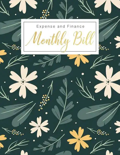 Monthly Bill Expense and Finance: Personal Finance Monthly Bill Planning Budgeting Record, Expense Organize your bills and plan for your expenses - Paperback
