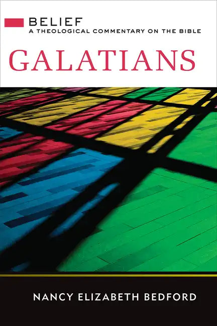 Galatians: A Theological Commentary on the Bible - Hardcover