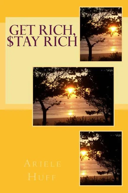Get Rich, $tay Rich - Paperback