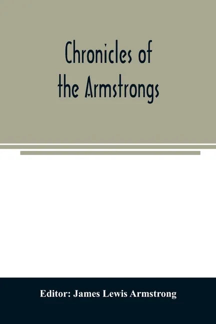 Chronicles of the Armstrongs - Paperback