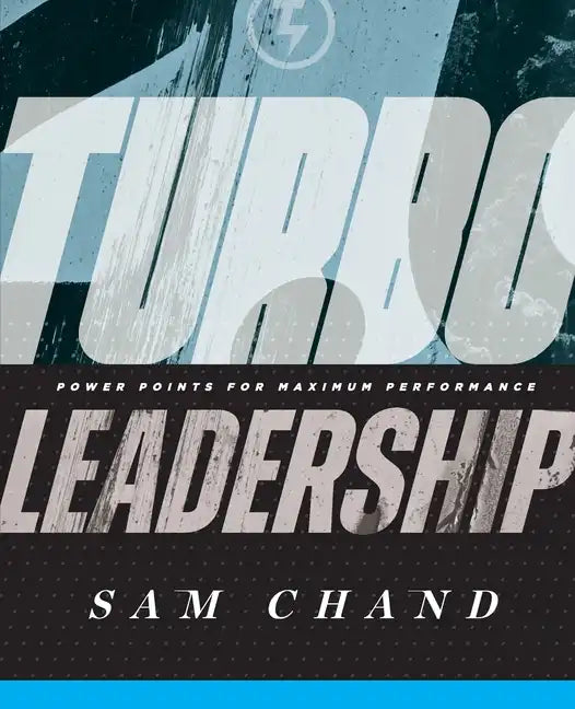 Turbo Leadership: Power Points for Maximum Performance - Paperback