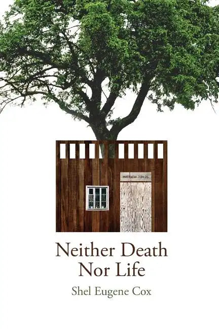 Neither Death Nor Life - Paperback