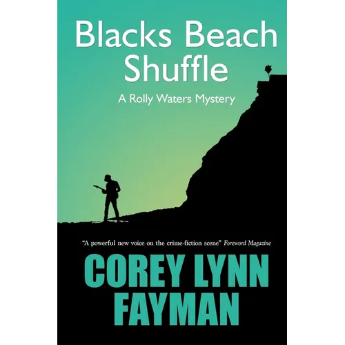 Blacks Beach Shuffle: A Rolly Waters Mystery - Paperback