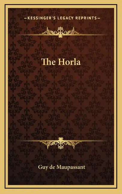 The Horla - Hardcover