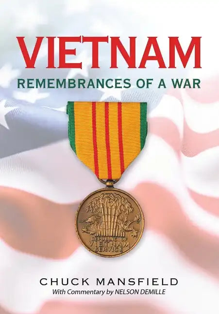 Vietnam: Remembrances of a War - Hardcover