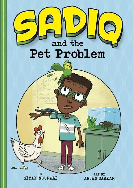 Sadiq and the Pet Problem - Hardcover