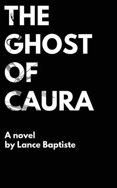 The Ghost of Caura - Paperback