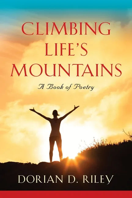 Climbing Life's Mountains - Paperback