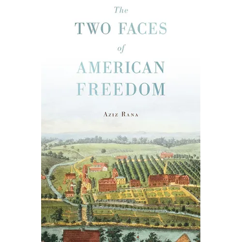Two Faces of American Freedom - Paperback