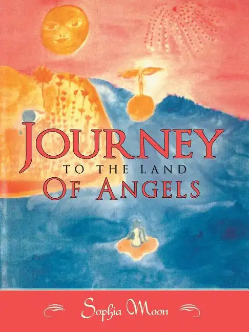Journey to the Land of Angels - Paperback
