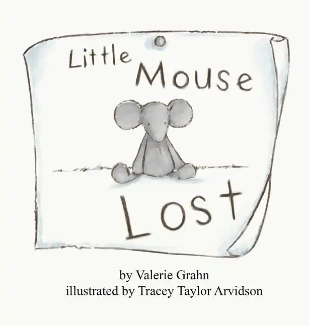 Little Mouse Lost - Hardcover