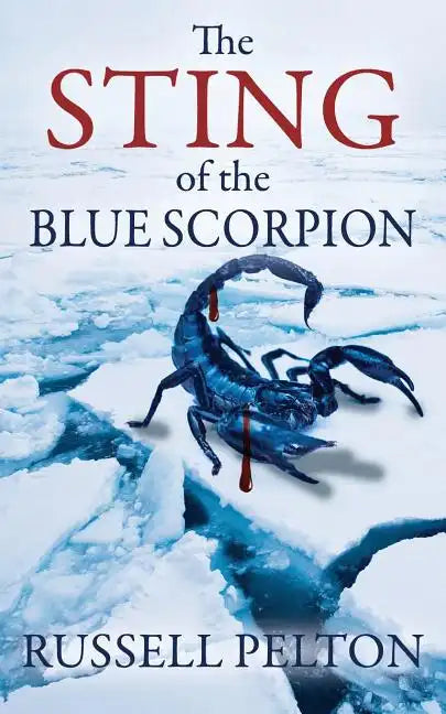 The Sting of the Blue Scorpion - Paperback
