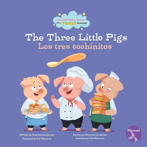 The Three Little Pigs (Los Tres Cochinitos) Bilingual Eng/Spa - Hardcover