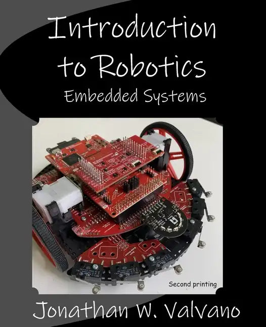 Embedded Systems: Introduction to Robotics - Paperback