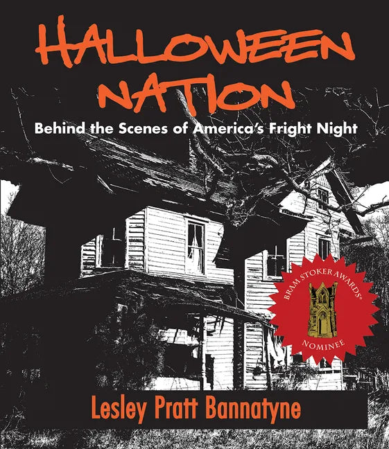Halloween Nation: Behind the Scenes of America's Fright Night 2nd Edition - Paperback