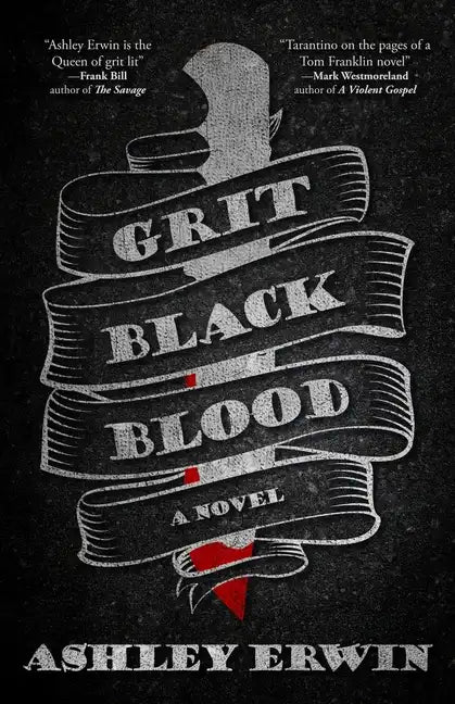 Grit, Black, Blood - Paperback