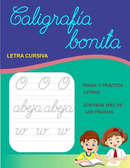 Caligrafía Bonita: Letra Cursiva - Paperback