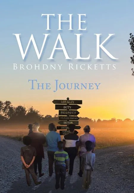 The Walk: The Journey - Hardcover