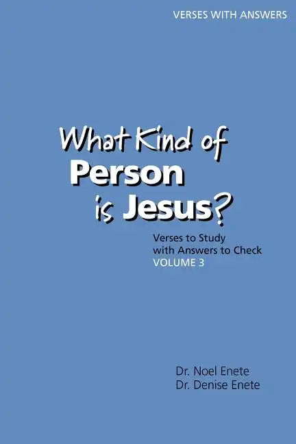 What Kind of Person is Jesus? (number 3) - Paperback
