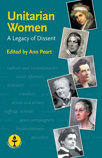 Unitarian Women: A Legacy of Dissent - Paperback