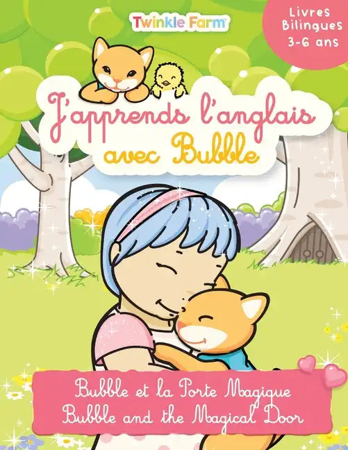 Bubble et la Porte Magique: J'apprends l'anglais avec Bubble - Paperback